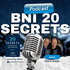 20 Secrets to Maximising your BNI Membership