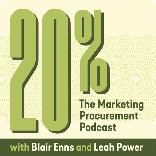 Artwork for 20% - The Marketing Procurement Podcast