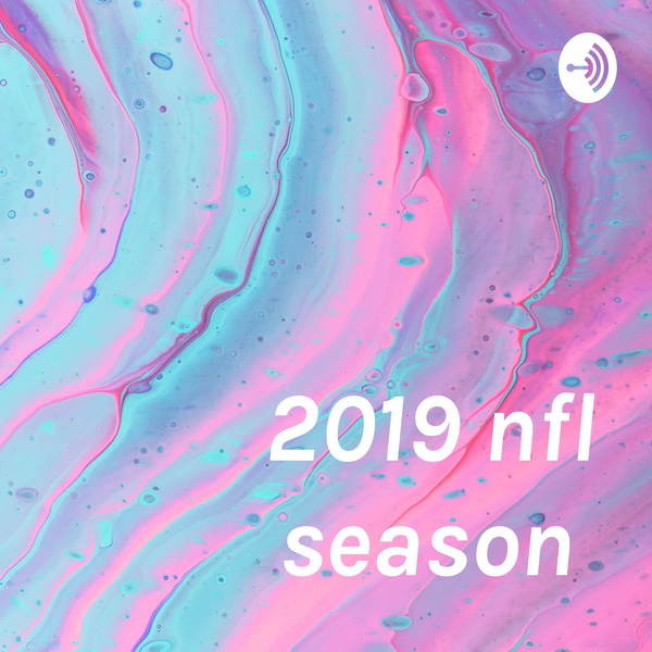 Artwork for 2019 nfl season