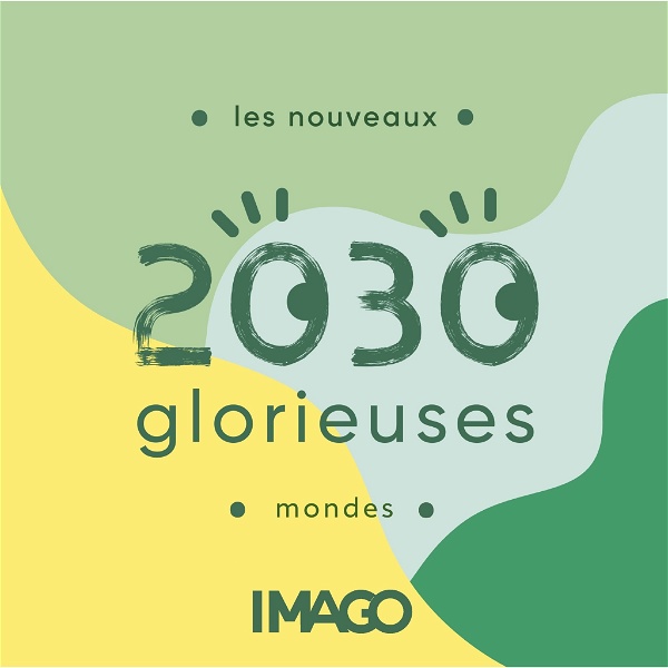 Artwork for 2030 Glorieuses