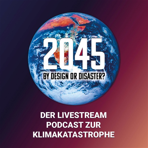 Artwork for 2045 by Design or Disaster