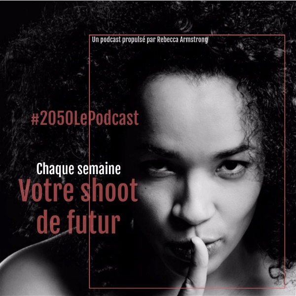 Artwork for #2050 Le Podcast