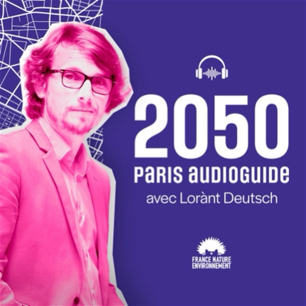 Artwork for 2050 Paris Audioguide