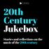 20th Century Jukebox