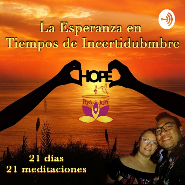 Artwork for 21 Meditaciones -La Esperanza en Tiempos de Incertidumbre