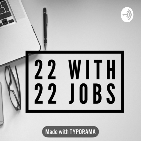 Artwork for 22 With 22 Jobs