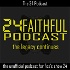 24 Faithful Podcast