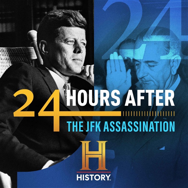 Artwork for 24 Hours After: The JFK Assassination