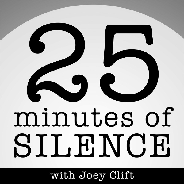 Artwork for 25 Minutes of Silence