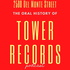 2500 DelMonte Street: The Oral History of Tower Records