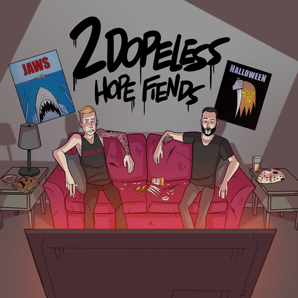 Artwork for 2DopeLess Hope Fiends