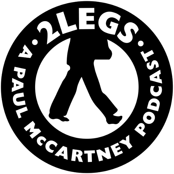 Artwork for 2Legs: A Paul McCartney Podcast
