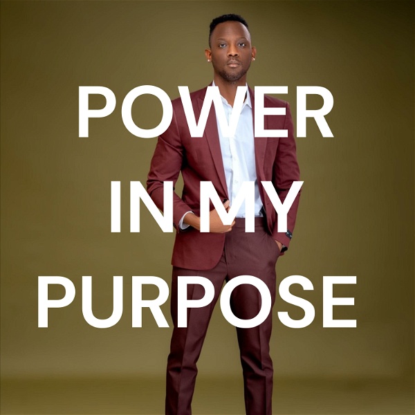 Artwork for POWER IN MY PURPOSE
