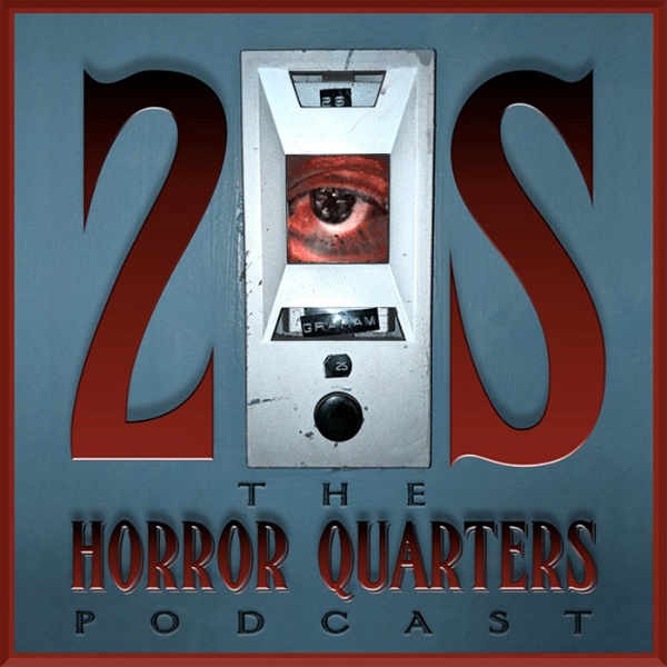 Artwork for 2S: The HORROR QUARTERS Podcast