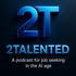 2Talented Podcast