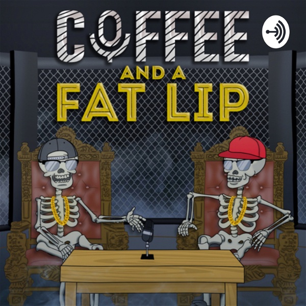 Artwork for Coffee & a fat lip