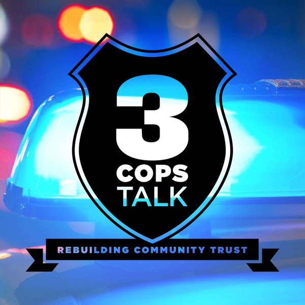 Artwork for 3 Cops Talk