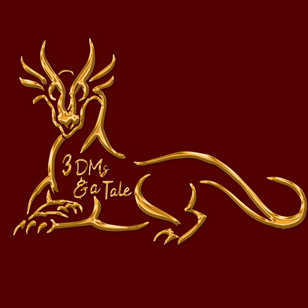 Artwork for 3 DMs and a Tale