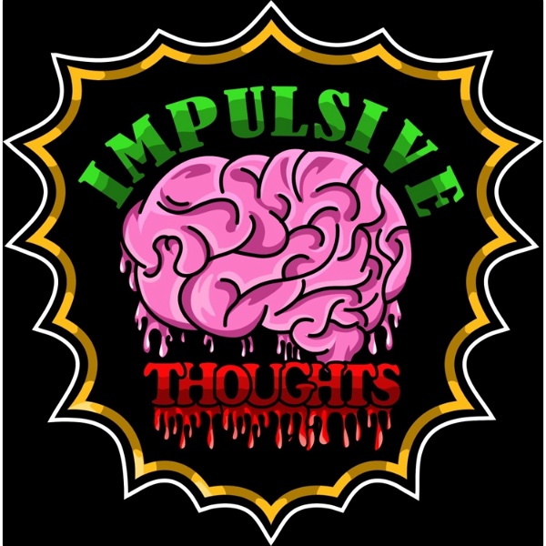 Artwork for Impulsive Thoughts