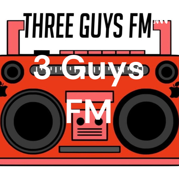 Artwork for 3 Guys FM