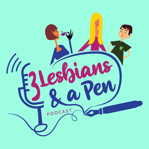 Artwork for 3 Lesbians & a Pen