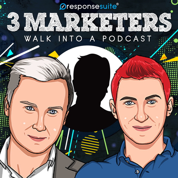 Artwork for 3 Marketers Walk Into A Podcast