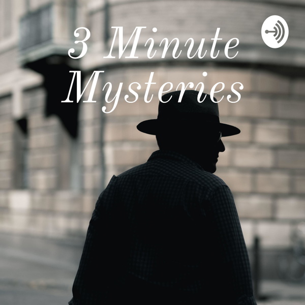 Artwork for 3 Minute Mysteries