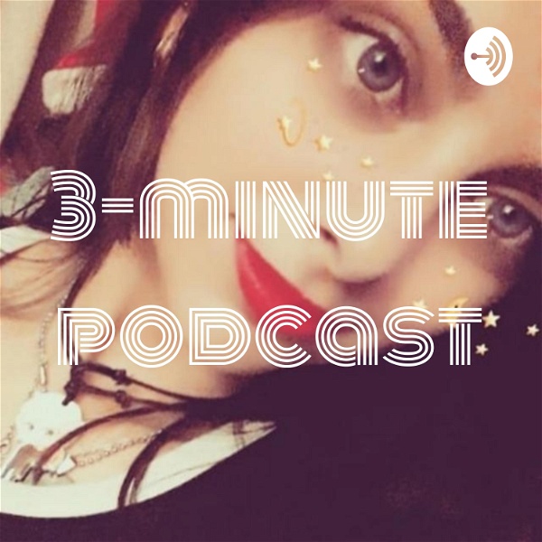 Artwork for 3-minute podcast