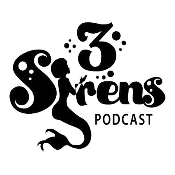 Artwork for 3 Sirens Podcast
