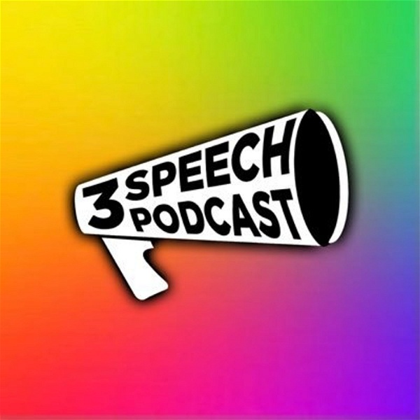 Artwork for 3 Speech Podcast
