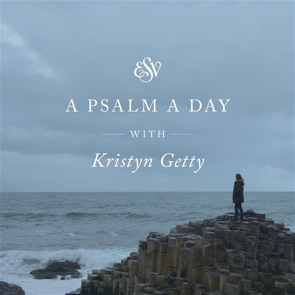 Artwork for A Psalm a Day with Kristyn Getty