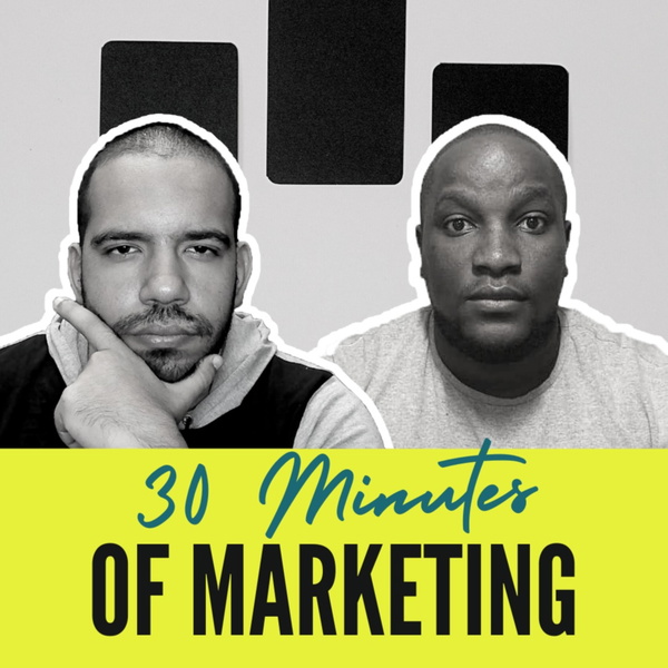 Artwork for 30 Minutes of Marketing