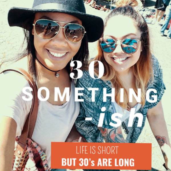 Artwork for 30 Something-ish