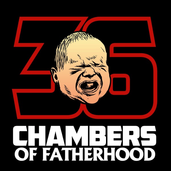 Artwork for 36 CHAMBERS OF FATHERHOOD