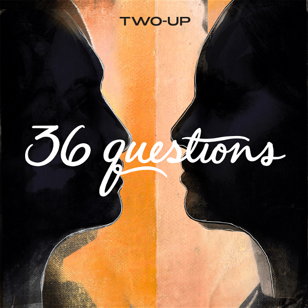 Artwork for 36 Questions – The Podcast Musical