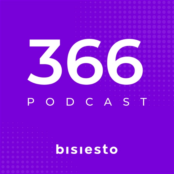 Artwork for 366º - El Podcast de Bisiesto Estudio