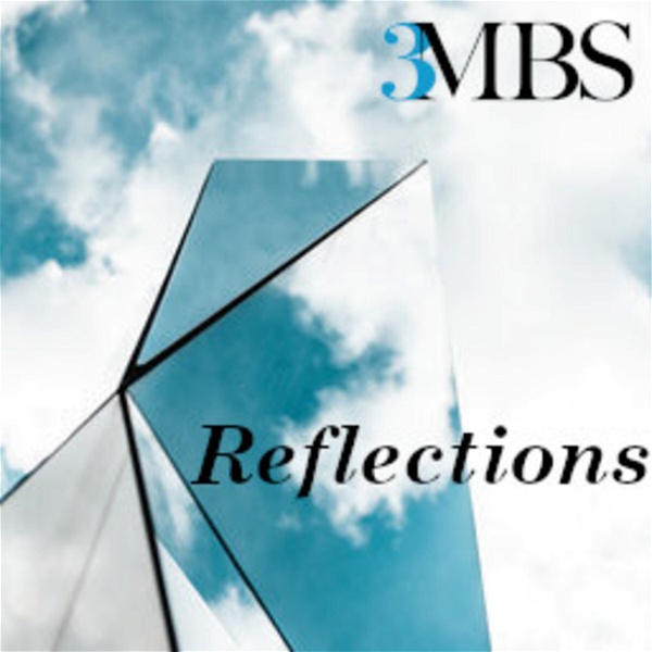Artwork for 3MBS Reflections