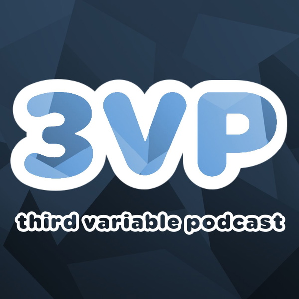 Artwork for 3rd Variable Podcast