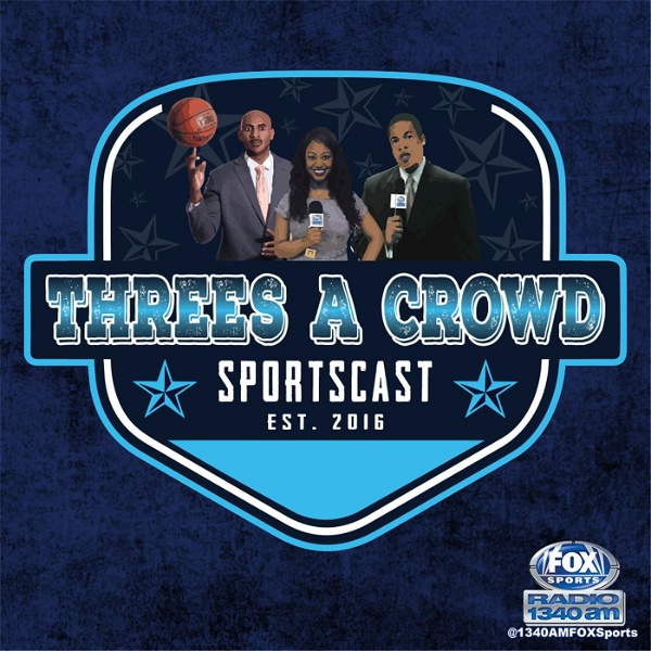 Artwork for 3's A Crowd Sportscast