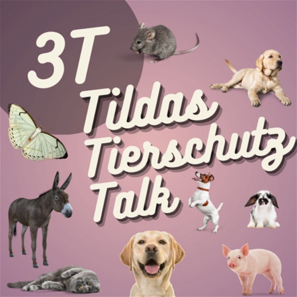 Artwork for 3T - Tildas Tierschutz Talk