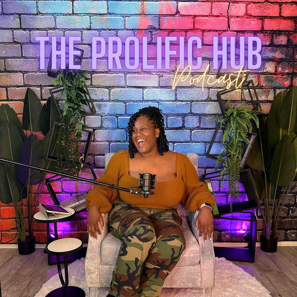 Artwork for The Prolific Hub Podcast