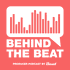 BEHIND THE BEAT Producer Podcast