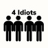 4 Idiots