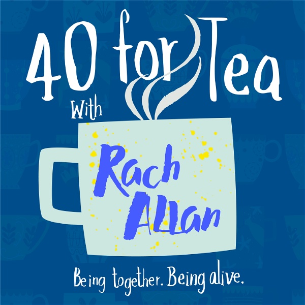 Artwork for 40 for Tea