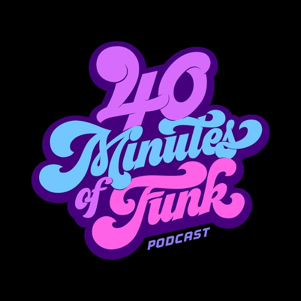 Artwork for 40 Minutes of Funk