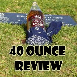 Artwork for 40 Ounce Review