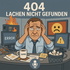 404 – LACHEN NICHT GEFUNDEN