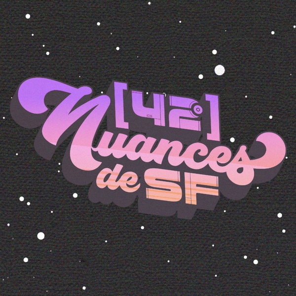 Artwork for 42 Nuances de SF