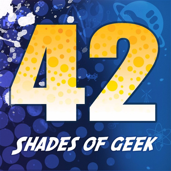 Artwork for 42 Shades of Geek