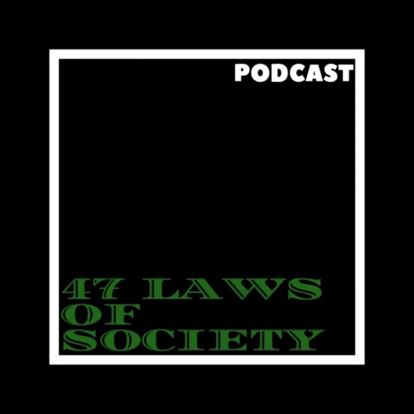 Artwork for 47 laws of society
